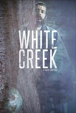 White Creek (2014) afişi
