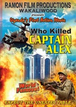 Who Killed Captain Alex? (2010) afişi