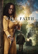 Wild Faith (2018) afişi