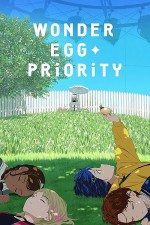 Wonder Egg Priority (2021) afişi