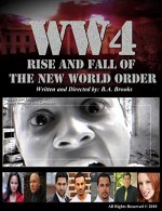 WW4: Rise and Fall of the New World Order (2010) afişi