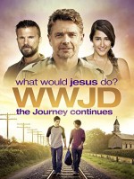 WWJD What Would Jesus Do? The Journey Continues (2015) afişi