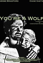 You're A Wolf (2009) afişi