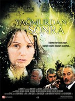 Yağmurdan Sonra (2006) afişi