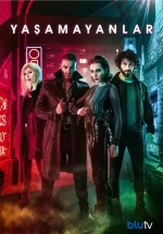 Yaşamayanlar (2018) afişi