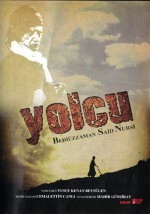 Yolcu - Bediuzzaman Said Nursi (2010) afişi