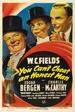 You Can't Cheat An Honest Man (1939) afişi
