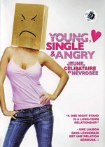 Young, Single & Angry (2006) afişi