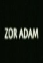 Zor Adam (2004) afişi