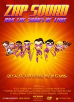 Zap Squad And The Sands Of Time (2009) afişi
