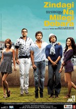 Zindagi Na Milegi Dobara (2011) afişi