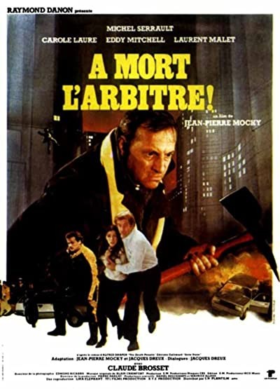 À Mort L'arbitre (1984) afişi À Mort L'arbitre (1984) afişi