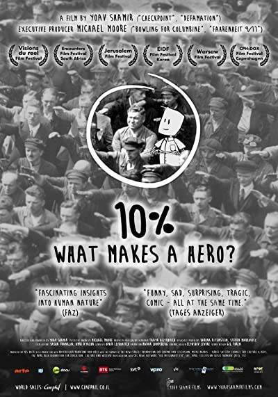10%: What Makes a Hero? (2013) afişi 10%: What Makes a Hero? (2013) afişi