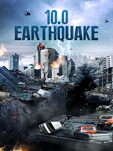 10.0 Earthquake (2014) afişi 10.0 Earthquake (2014) afişi