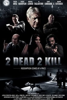 2 Dead 2 Kill (2013) afişi