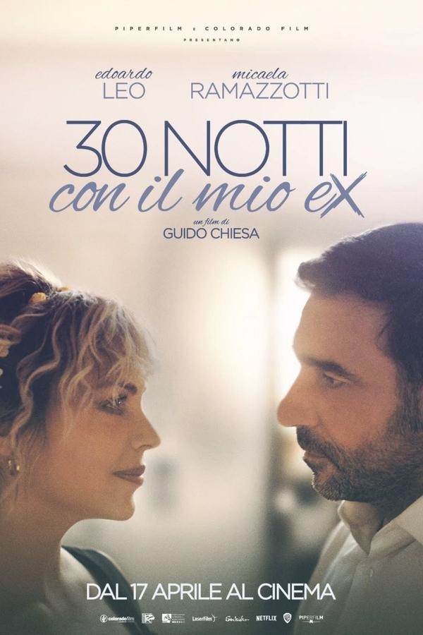 30 notti con la mia ex (2025) afişi 30 notti con la mia ex (2025) afişi