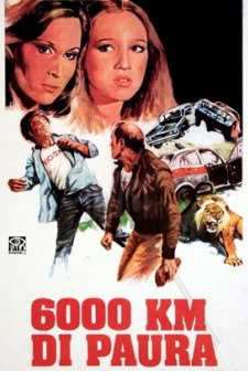 6000 Km Di Paura (1978) afişi
