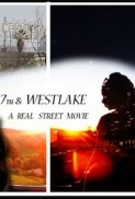 7th and Westlake: Nino's Revenge (2017) afişi 7th and Westlake: Nino's Revenge (2017) afişi