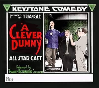 A Clever Dummy (1917) afişi A Clever Dummy (1917) afişi