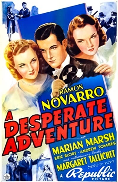 A Desperate Adventure (1938) afişi A Desperate Adventure (1938) afişi