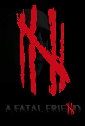 A Fatal Friend (2015) afişi A Fatal Friend (2015) afişi