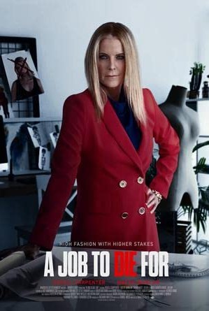A Job to Die For (2022) afişi A Job to Die For (2022) afişi