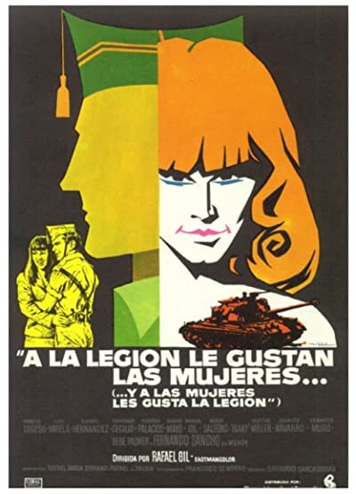 A La Legión Le Gustan Las Mujeres... Y A Las Mujeres, Les Gusta La Legión (1976) afişi A La Legión Le Gustan Las Mujeres... Y A Las Mujeres, Les Gusta La Legión (1976) afişi