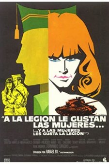A La Legión Le Gustan Las Mujeres... Y A Las Mujeres, Les Gusta La Legión (1976) afişi