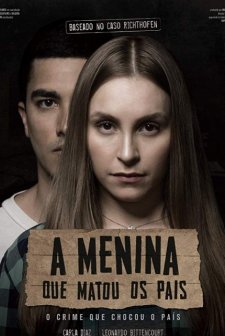 A Menina que Matou os Pais (2020) afişi