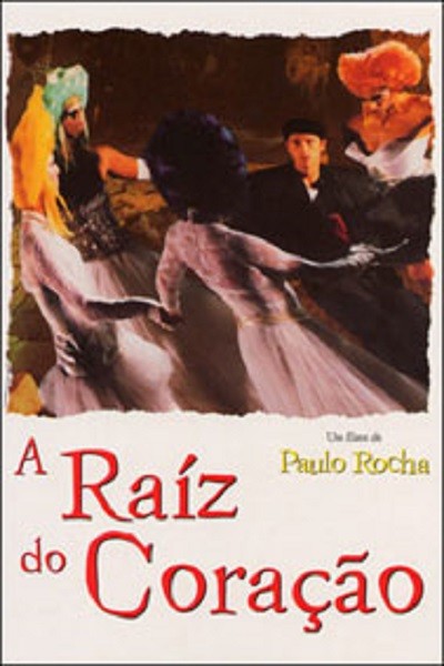 A Raiz Do Coração (2000) afişi A Raiz Do Coração (2000) afişi