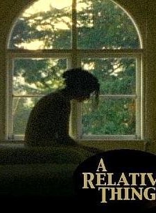A Relative Thing (2003) afişi