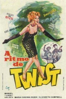 A Ritmo De Twist (1962) afişi