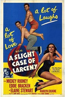 A Slight Case Of Larceny (1953) afişi