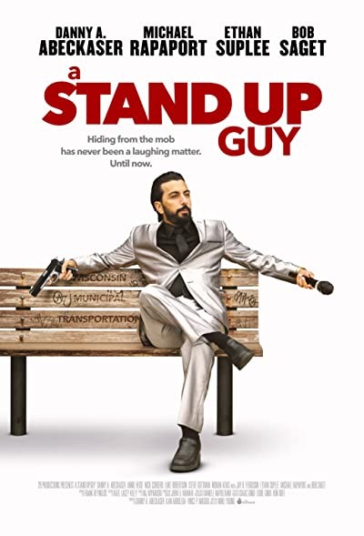 A Stand Up Guy (2016) afişi A Stand Up Guy (2016) afişi