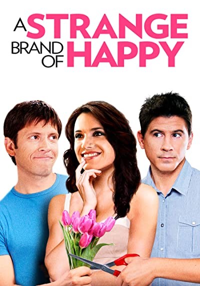 A Strange Brand Of Happy (2013) afişi A Strange Brand Of Happy (2013) afişi