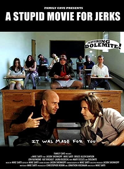 A Stupid Movie For Jerks (2007) afişi A Stupid Movie For Jerks (2007) afişi