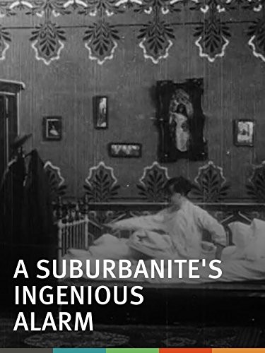 A Suburbanite's Ingenious Alarm (1908) afişi A Suburbanite's Ingenious Alarm (1908) afişi