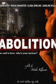 Abolition (2011) afişi