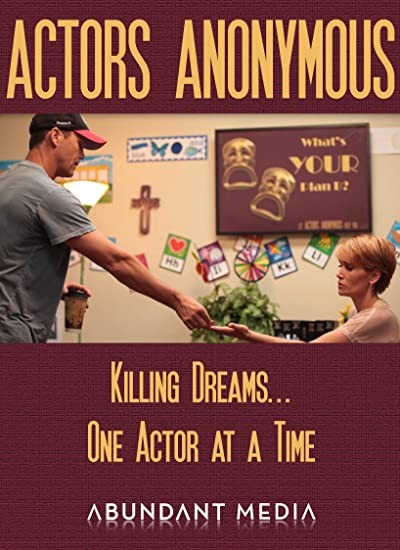 Actors Anonymous (2011) afişi Actors Anonymous (2011) afişi