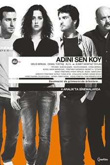 Adını Sen Koy (2009) afişi