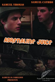 Adrenaline Juice (2011) afişi