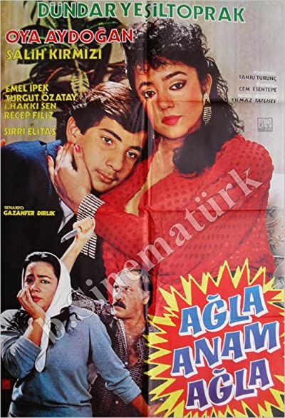 Ağla Anam Ağla (1986) afişi Ağla Anam Ağla (1986) afişi