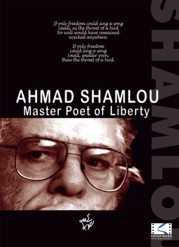 Ahmad Shamlou: Master Poet Of Liberty (1999) afişi Ahmad Shamlou: Master Poet Of Liberty (1999) afişi