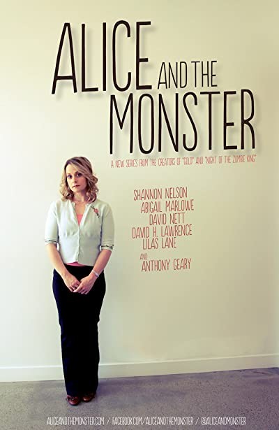 Alice and the Monster (2012) afişi Alice and the Monster (2012) afişi