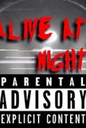 Alive at Night (2017) afişi Alive at Night (2017) afişi
