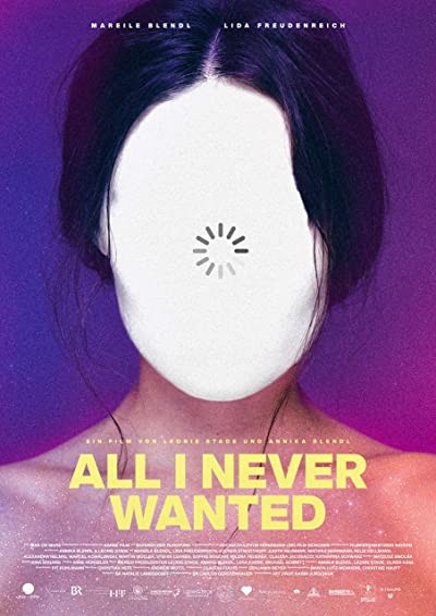 All I Never Wanted (2019) afişi All I Never Wanted (2019) afişi