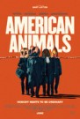 Amerikan SoygunuAmerican Animals (2018) Amerikan SoygunuAmerican Animals (2018)