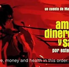Amor, Dinero Y Salud, Por Este Orden
