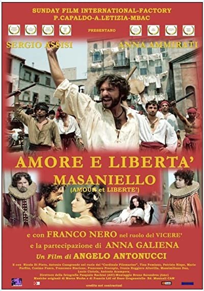 Amore E Libertà - Masaniello (2006) afişi Amore E Libertà - Masaniello (2006) afişi