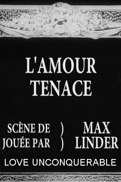 Amour Tenace (1912) afişi Amour Tenace (1912) afişi